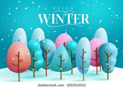 Winter trees vector design. Hello winter greeting text with cute and colorful doodle shape tree in snowy forest land for snow season messages banner. Vector illustration.
