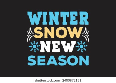 winter t-shirt design vector and typography design