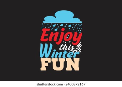 winter t-shirt design vector and typography design