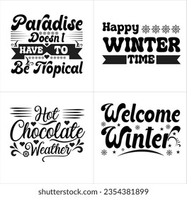 winter typography design, svg, snowflakes, t shirt, winter t shirt, holiday, cold, cold weather, 
vector, winter time, art, winter quotes,winter, illustration, happy, season, Decembar, 