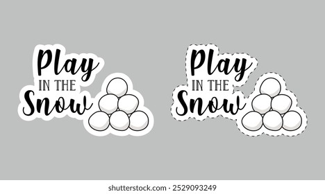 Diseño de sublimación de tipografía de invierno - Jugar en el Clipart de Ilustración vectorial de etiquetas adhesivas de letras de nieve