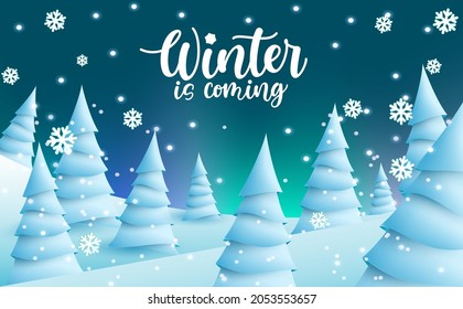 Winter vector background design. Winter is coming text with fir trees and snow flakes falling elements in ice land forest for cold season design. Vector illustration.
