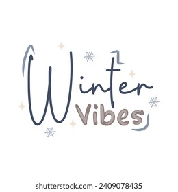Winter Vibes Illustration Vector Perfect for Winter