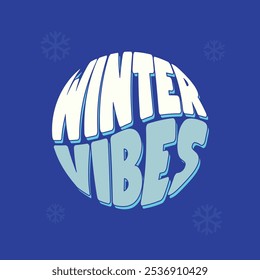 Winter vibes logotype vector illustration isolated on blue background. Winter season vibes typography greeting card. Editable custom lettering for winter sale.