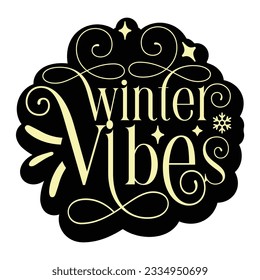 Winter Vibes, Retro svg design vector file