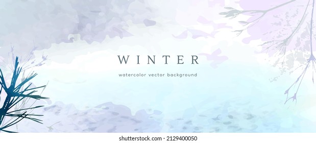 Winter watercolor background. Vector hand drawing texture botanical leaves, flowers. Holiday abstract art design for winter season. Modern card, cover for wedding, invite. Christmas arts decoration.