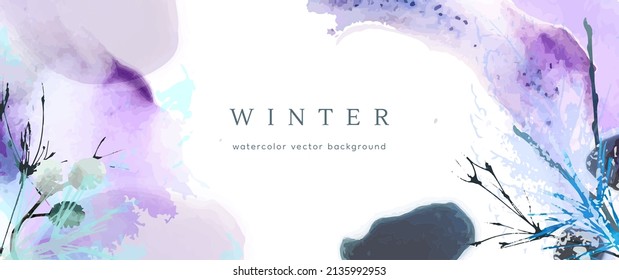Winter watercolor background. Vector hand drawing texture botanical leaves, flowers. Holiday abstract art design for winter season. Modern card, cover for wedding, invite. Christmas arts decoration.