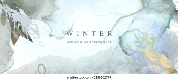 Winter watercolor background. Vector hand drawing texture botanical leaves, flowers. Holiday abstract art design for winter season. Modern card, cover for wedding, invite. Christmas arts decoration.