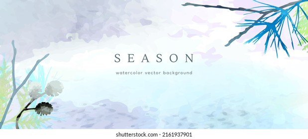 Winter watercolor background. Vector hand drawing texture botanical leaves, flowers. Holiday abstract art design for winter season. Modern card, cover for wedding, invite. Christmas arts decoration.