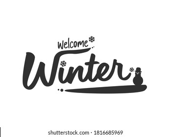 Winter welcome typography with snowflake and snowman in black and white