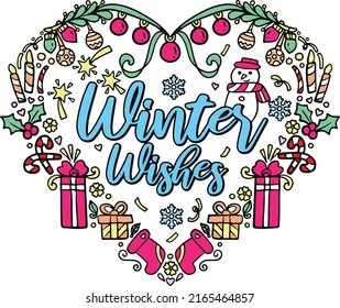 Winter Wishes with Snowman and Christmas elements. Hand-drawn lines. Doodles art for greeting cards, invitations, or posters. Coloring book for adults and kids.