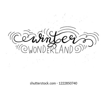 Winter wonderland hand lettering card. Holiday calligraphy print. White and black.