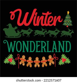 Winter Wonderland, Merry Christmas shirts Print Template, Xmas Ugly Snow Santa Clouse New Year Holiday Candy Santa Hat vector illustration for Christmas hand lettered