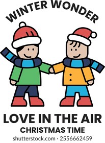 Winter wonderland with two children holding hands. The children are smiling and the background is white. The text says "Love in the air Christmas time"