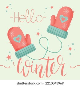 Winter woolen mittens lettering. Happy first Day of Winter. Hello winter lettering