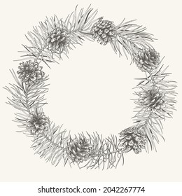 Winter wreath with pine branches and cones. Vector illustration. Christmas background. Engraving style. Black and White. 
