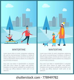 Wintertime poster father carrying child on sleigh spending time togethe, mother and son walk with pet s on background of skyscrapers vector illustration