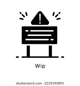 Wip Vector Gylph Design-pictogram. Symbool voor werk in uitvoering op witte achtergrond EPS 10-bestand