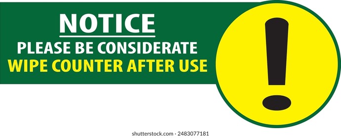 Wipe counter after use keep area clean sign notice vector