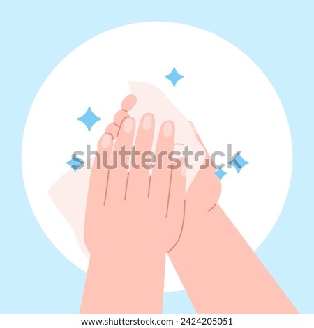 Wipe hands wet tissue. Self hygiene, disinfection antibacterial process and care. Person cleaning hand, human cleansing body racy vector concept