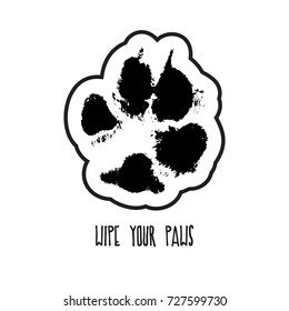 Wipe Your Paws. Silhouette From A Print Of Real Paws Of A Dog With A Contour, Dirty Traces Of A Labrador. Vector Illustration, Isolated.