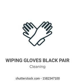 Wiping gloves black pair outline vector icon. Thin line black wiping gloves black pair icon, flat vector simple element illustration from editable cleaning concept isolated on white background