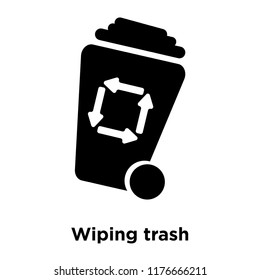 Wiping trash container icon vector isolated on white background, logo concept of Wiping trash container sign on transparent background, filled black symbol
