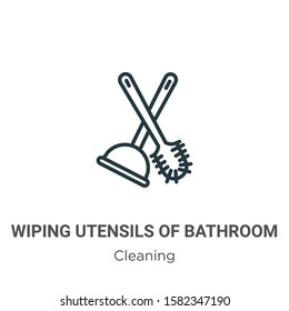 Wiping utensils of bathroom outline vector icon. Thin line black wiping utensils of bathroom icon, flat vector simple element illustration from editable cleaning concept isolated on white background