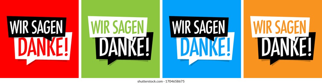 Wir sagen danke, We say thank you in german language