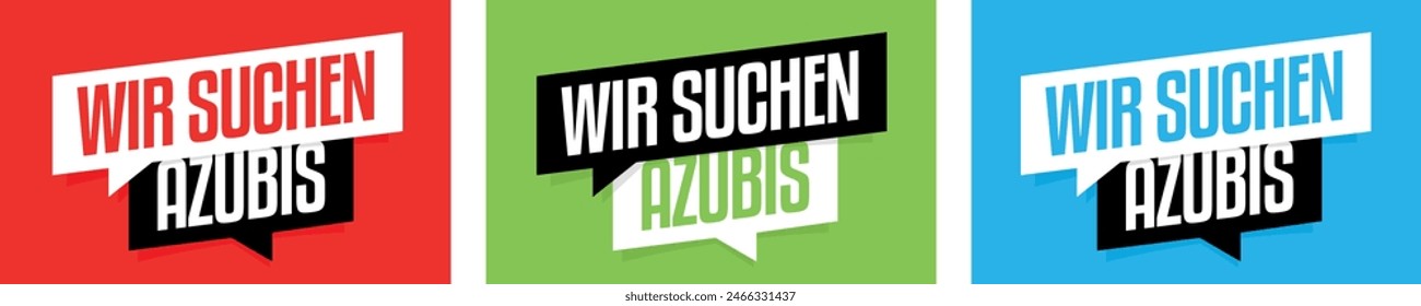 "Wir suchen Azubis": We are looking for trainees in German language