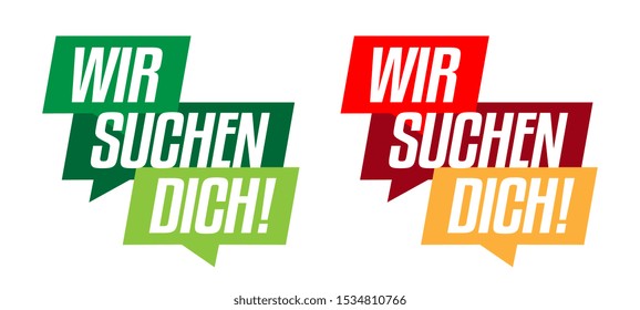 "Wir suchen Dich": we need you in German language