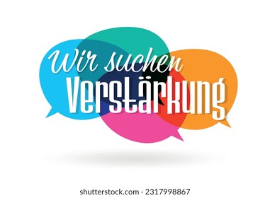 "Wir suchen Verstärkung", We are looking for reinforcement in German