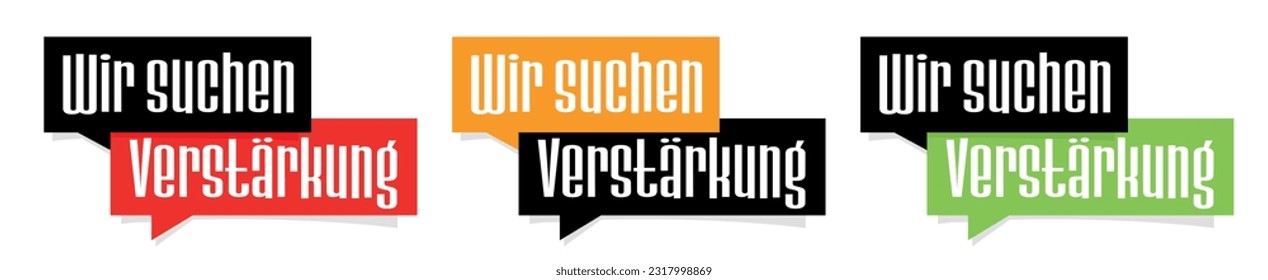  "Wir suchen Verstärkung", We are looking for reinforcement in German