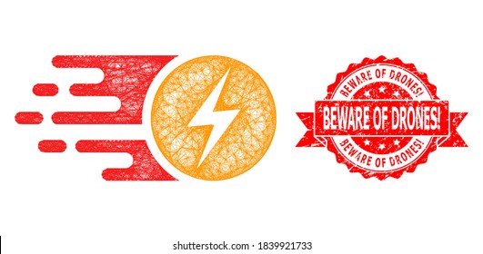 Wire frame electric charge icon, and Beware of Drones! textured ribbon stamp seal. Red stamp seal has Beware of Drones! title inside ribbon.Geometric wire frame flat net based on electric charge icon,