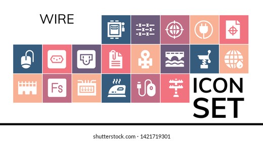 wire icon set. 19 filled wire icons.  Collection Of - Electrical, Mouse, Bridge, Fuse, Fuse box, Iron, Transmission tower, Socket, Paperclip, Copper, Spring, Earth grid, Barbed wire