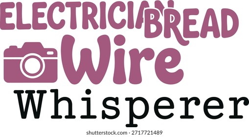 Wire Whisperer typography vector design black purple graphic for t-shirt apparel sticker technician merchandise print creative layout cut file silhouette cricut digital craft
