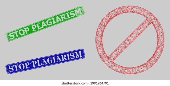 Wireframe net mesh forbid model, and Stop Plagiarism blue and green rectangle unclean stamp seals. Frame net mesh image designed with forbid pictogram.