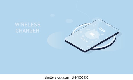 Wireless charger. Isometric 3d vector infographic illustration. Smartphone screen with charging pad on blue background.