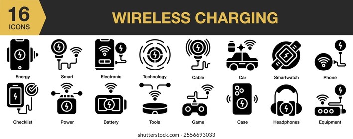 Wireless Charging solid icon set. Includes technology, cable, car, smartwatch, phone, game, case, headphones, and More. Solid icons vector collection.