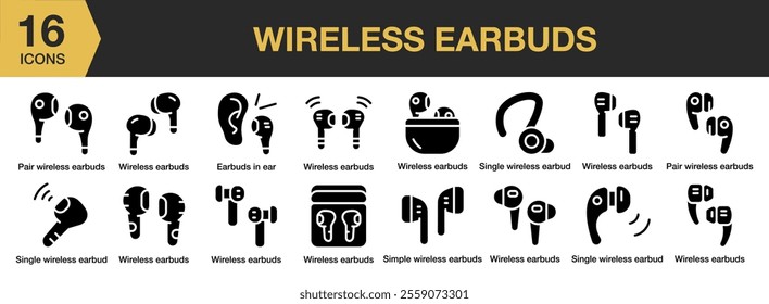 Wireless Earbuds solid icon set. Includes Wireless, Earphone, Device, Earbuds, Sound, and More. Solid icons vector collection.