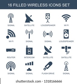 wireless icons. Trendy 16 wireless icons. Contain icons such as signal, satellite, loudspeaker, wi fi, router, intercom, flash drive. wireless icon for web and mobile.