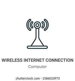 Wireless internet connection outline vector icon. Thin line black wireless internet connection icon, flat vector simple element illustration from editable computer concept isolated on white background