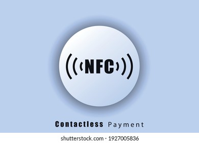 Wireless payment. NFC icons. Contactless payment icon. User interface icon. White web button neomorphism. Vector EPS10