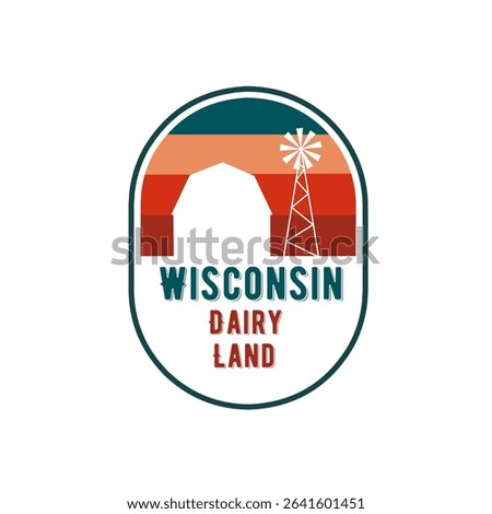 Wisconsin Dairy Land Badge in Sunset