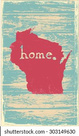 Wisconsin Nostalgic Rustic Vintage State Vector Sign