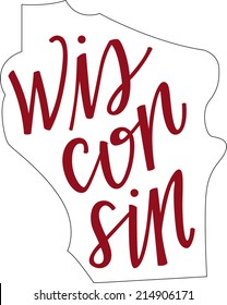 Wisconsin State Outline And Hand-lettering