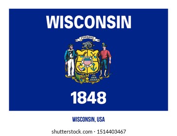 Wisconsin (USA State) Flag Vector Illustration on White Background. Flag of the United States of America.
