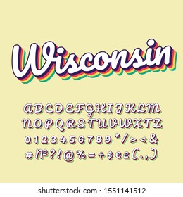 Wisconsin vintage 3d vector lettering. Retro bold font, typeface. Pop art stylized text. Old school style letters number, symbol pack. 90s, 80s poster typography design. Pastel yellow color background