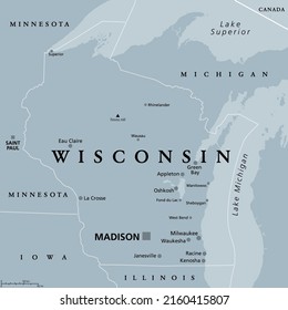 Wisconsin, WI, Gray Political Map, With The Capital Madison And The Metropolitan Area Milwaukee. State In The Upper Midwestern United States Of America, Nicknamed Badger State, And Americas Dairyland.