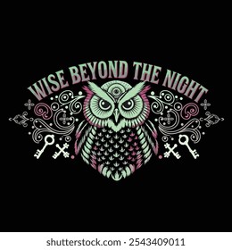 Wise beyond the night t-shirt